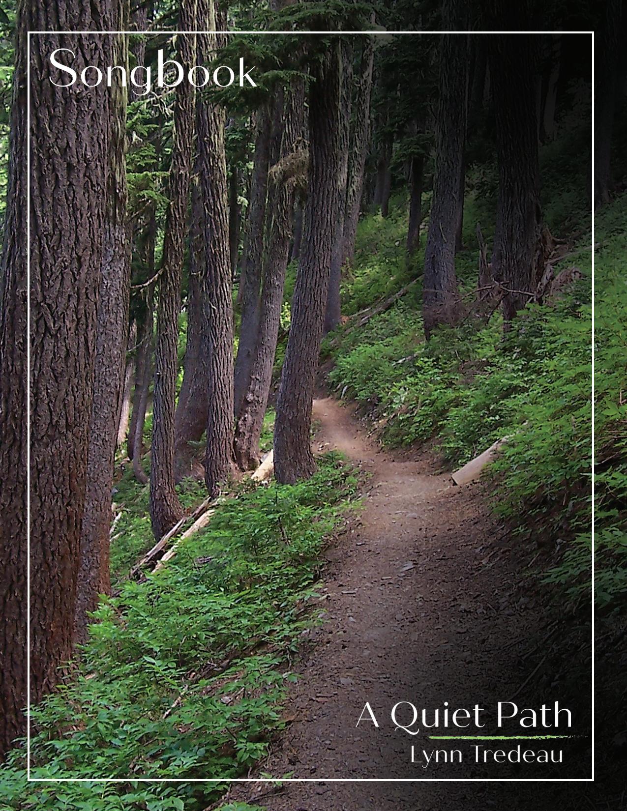 A Quiet Path-Physical Song Book image 0