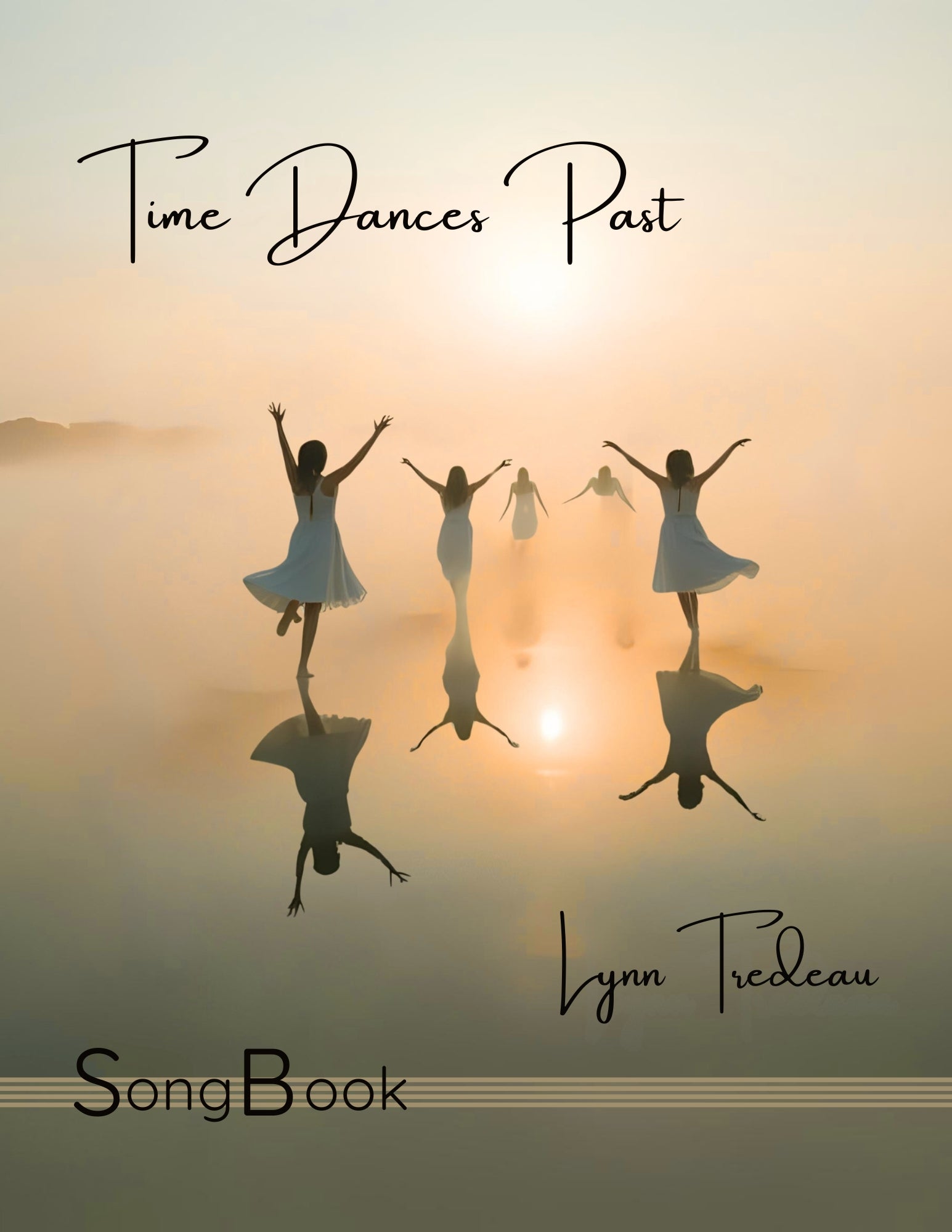 Time Dances Past-Digital Songbook